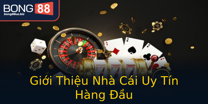 Giới Thiệu Nhà Cái Uy Tín Hàng Đầu Giới Thiệu Nhà Cái Uy Tín Hàng Đầu