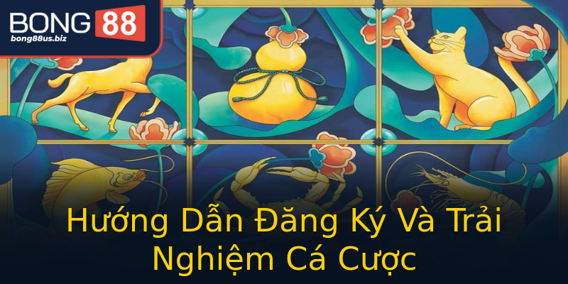 Hướng Dẫn Đăng Ký Và Trải Nghiệm Cá Cược Hướng Dẫn Đăng Ký Và Trải Nghiệm Cá Cược