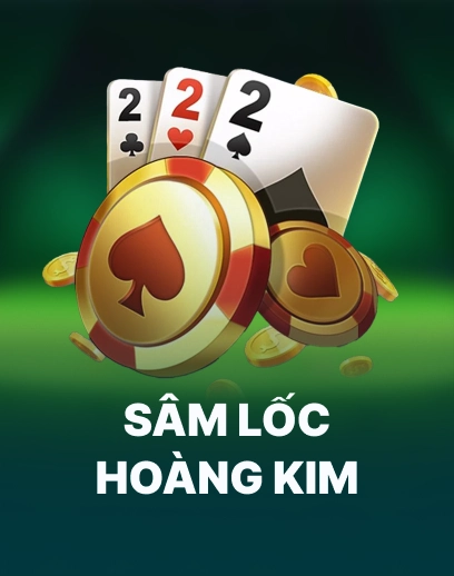 Bong88 - Nhà Cái Cá Cược Đỉnh Cao Năm 2025 7 Sam Loc Hoang Kim